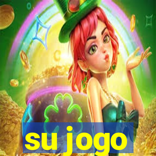 su jogo